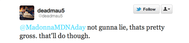 Madonna Deadmau5