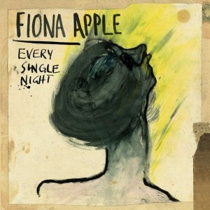 Fiona Apple Every Single Night Single Cover